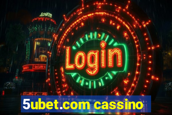 5ubet.com cassino